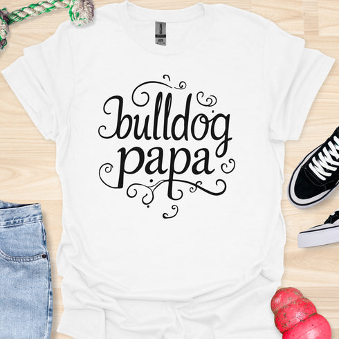Bulldog Papa - V2 - Caligraphy T-Shirt